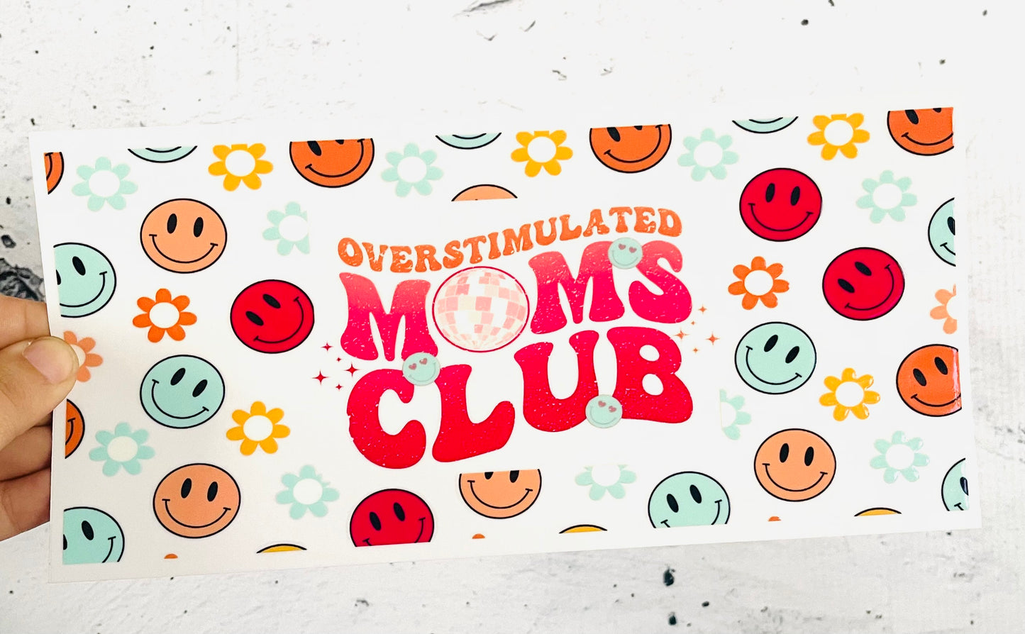 Overstimulated Moms Club UV DTF transfer for 16oz glass