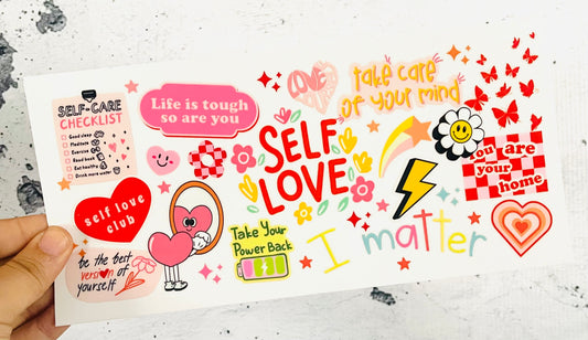 Self Love Affirmation UV DTF transfer for 16oz glass