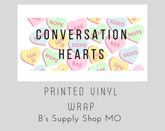 Valentine Candy Hearts | 16 oz Libbey Glass | Beer Can Glass Decal | Printed Adhesive Vinyl Full Wrap